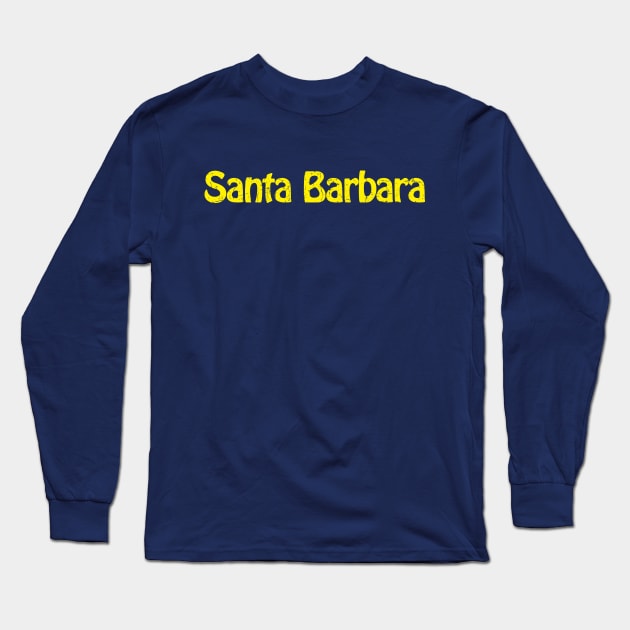 Santa Barbara Long Sleeve T-Shirt by TheAllGoodCompany